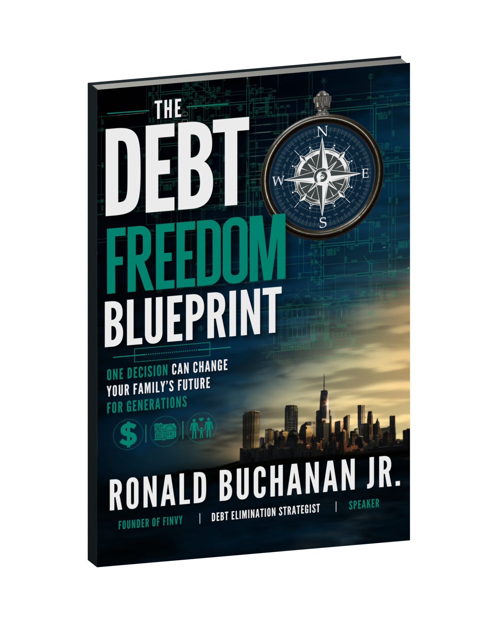 The Debt Freedom Blueprint paperback by Ronald Buchanan Jr., with the original compass-and-city-skyline cover.